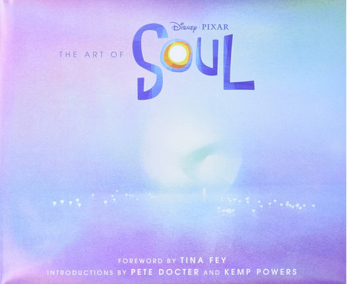 Libro The Art Of Soul - Disney Pixar