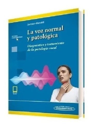 La Voz Normal Y Patológica Nuevo!