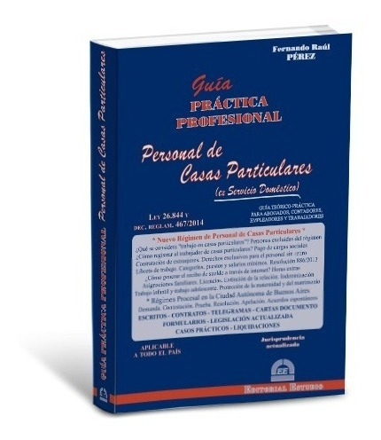 Guía Práctica: Personal De Casas Particulares (ex S. Domést)