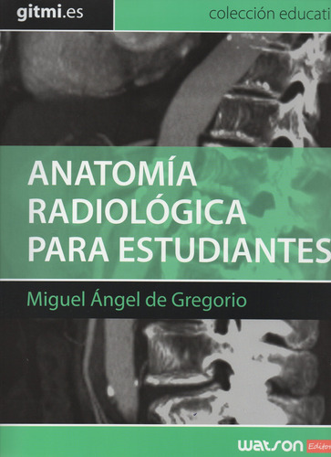 Anatomía Radiológica Para Estudiantes
