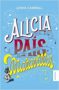 Alicia En El Pais De Las Maravillas - Carroll, Lewis