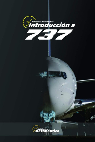 Libro: Introducción A 737 (spanish Edition)