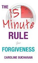 Libro The 15-minute Rule For Forgiveness - Caroline Bucha...