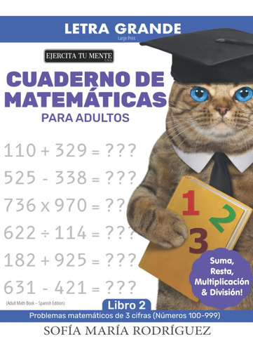 Libro: Cuaderno De Matemáticas Para Adultos: Multiplicación,