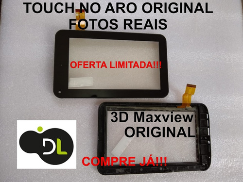 Touch Dl 3d Maxview 7 Polegadas 30 Vias Original No Aro Obá