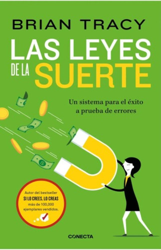 Leyes De La Suerte, Las - Brian Tracy