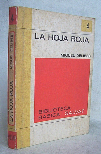 La Hoja Roja Miguel Delibes Novela Salvat