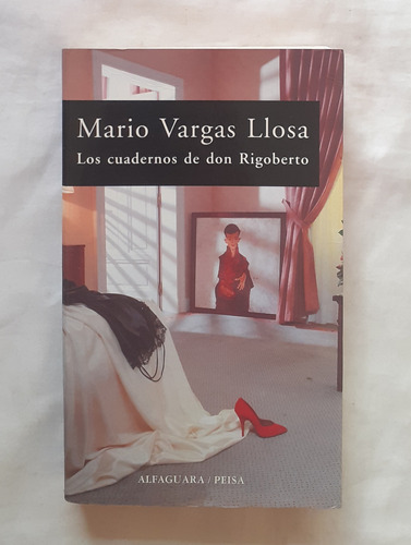 Los Cuadernos De Don Rigoberto Mario Vargas Llosa Original