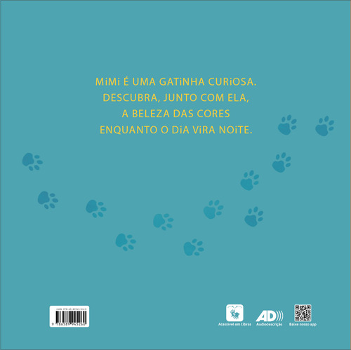 As Cores Da Gatinha Mimi, De Eliana Martins., Vol. 1. Editorial Elo Editora, Capa Mole, Edição 1 Em Português