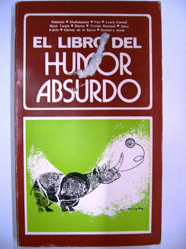 El Libro Del Humor Absurdo / Rabelais Twain Poe (ver Indice)