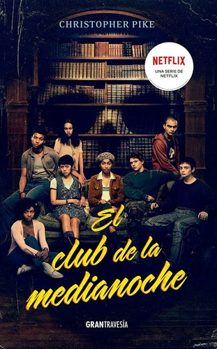 El Club De La Medianoche - Christopher Pike