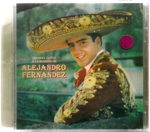 Alejandro Fernandez Grandes Exitos A La Manera De Cd Nu&-.