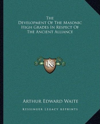 Libro The Development Of The Masonic High Grades In Respe...