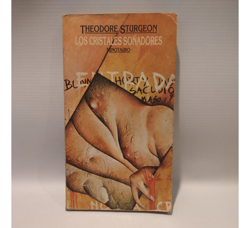 Los Cristales Soñadores Theodore Sturgeon Minotauro