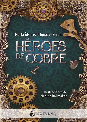Libro- Héroes De Cobre -original