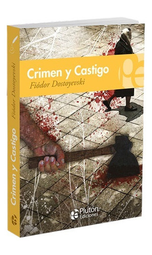 Libro - Crimen Y Castigo - Fiódor Dostoyevski