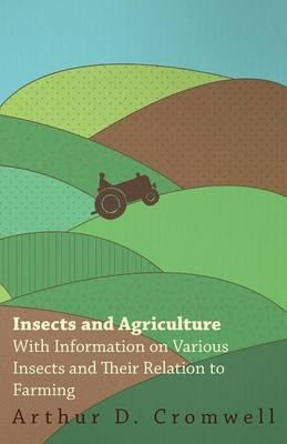 Libro Insects And Agriculture - With Information On Vario...