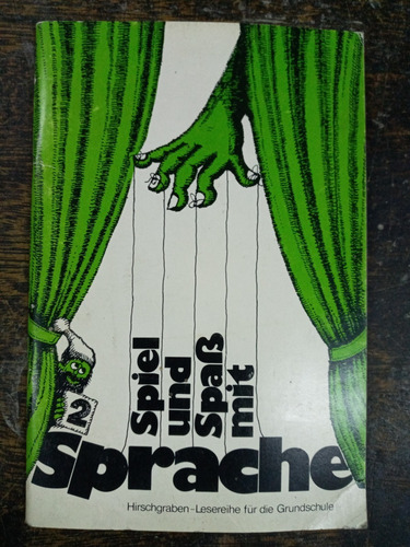 Imagen 1 de 5 de Spiel Und Spab Mit Sprache 2 * Wilhelm Steffens *