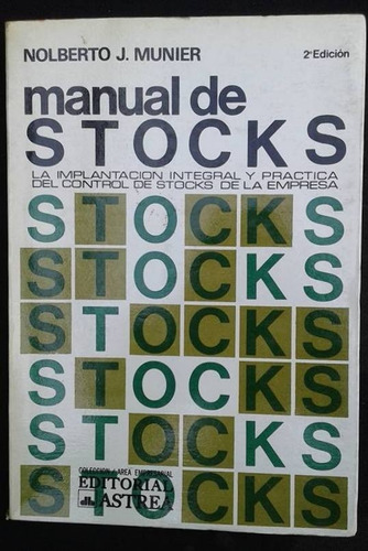 Manual De Stocks Nolberto J Munier