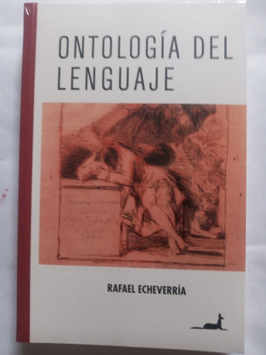 Ontologia Del Lenguaje.rafael Echeverría.