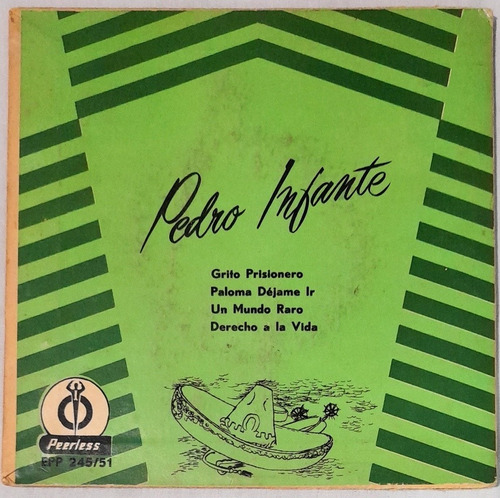 Pedro Infante Disco De Vinilo 45 Rpm Años 60's Un Mundo Raro