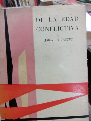 De La Edad Conflictiva (a. Castro)