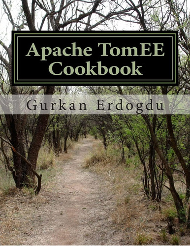Libro: En Ingles Apache Tomee Cookbook: Apache Tomee Admini