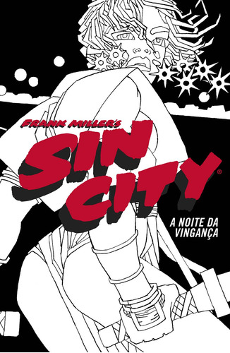 Libro Sin City A Noite Da Vinganca De Miller Frank Devir