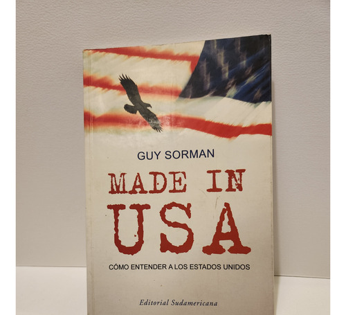 Made In Usa Guy Sorman Libro