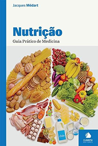 Libro Nutrição Guia Prático De Medicina De Jacques Médart Cl