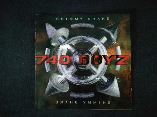 Shimmy Shake 740 Boyz Cd