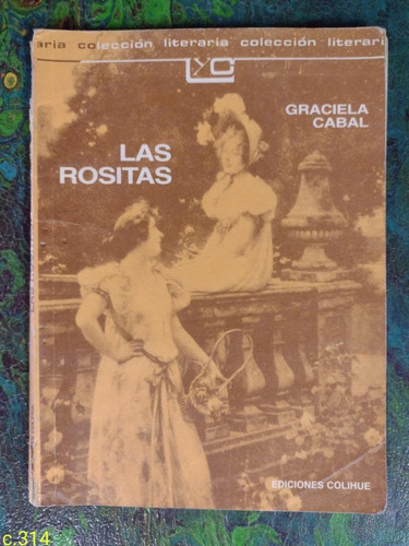 Graciela Cabal / Las Rositas