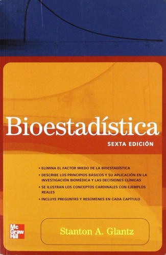 Bioestadistica - 6âª Edición Glants Stanton