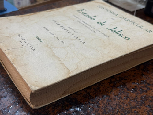 Historia Del Estado De Jalisco - Luis Pérez Verdia (Usado)