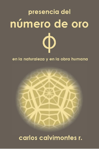 Libro: Presencia Del Número De Oro (spanish Edition)