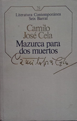 Mazurca Para Dos Muertos Camilo José Cela (Usado)
