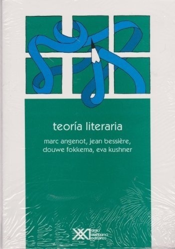 Teoría Literaria, De Marc Angenot. Editorial Siglo Xxi En Español