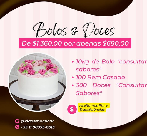 Bolo, Doces  Para Seu Evento !!!