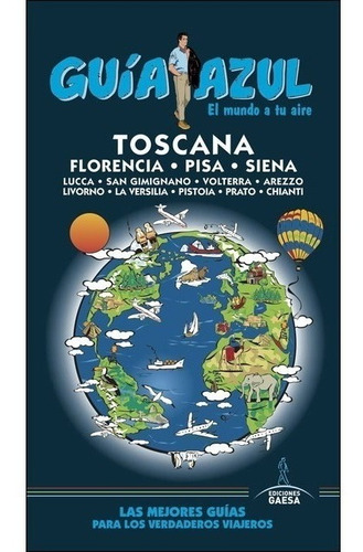 Guia De Turismo - Toscana - Guia Azul - Ingelmo Sanchez