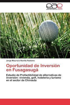 Libro Oportunidad De Inversion En Fusagasuga - Jorge Maur...