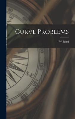 Libro Curve Problems - W Baird