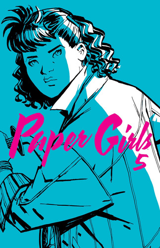 Paper Girls nº 05, de Vaughan, Brian K.. Serie Cómics Editorial Comics Mexico en español, 2017