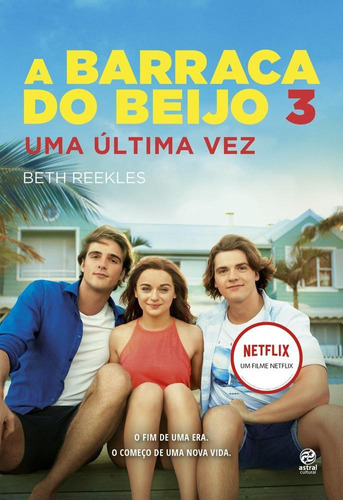 A Barraca Do Beijo - Livro 3: Uma Ultima Vez, De Beth Reekles. Astral Cultural Editora Ltda, Capa Mole Em Português