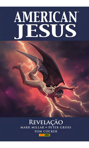 American Jesus: Revelação, De Peter Gross. Editora Panini, Capa Dura, Edição 3 Em Português, 2023