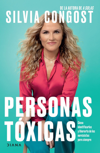 Personas Toxicas - Silvia Congost