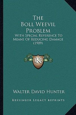 Libro The Boll Weevil Problem : With Special Reference To...