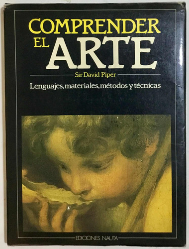 Comprender El Arte, David Piper