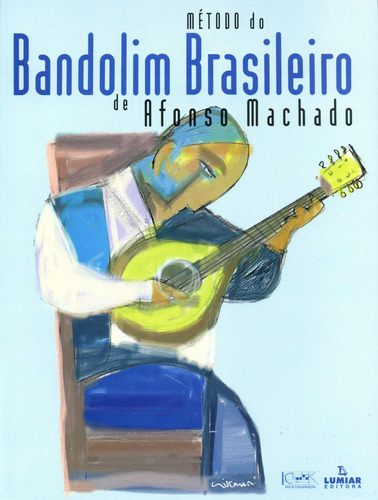 Método do Bandolim brasileiro, de Machado, Afonso. Editora Irmãos Vitale Editores Ltda, capa mole em português, 2009