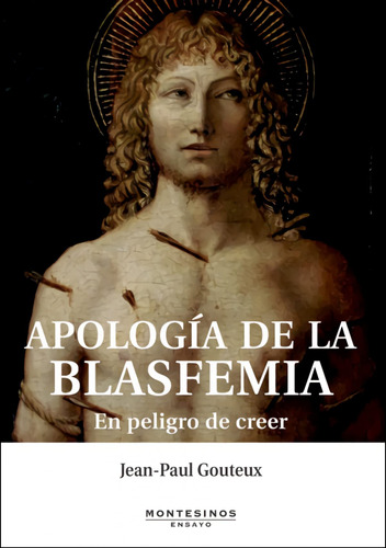 Apologia De La Blasfemia: En Peligro De 61bxi