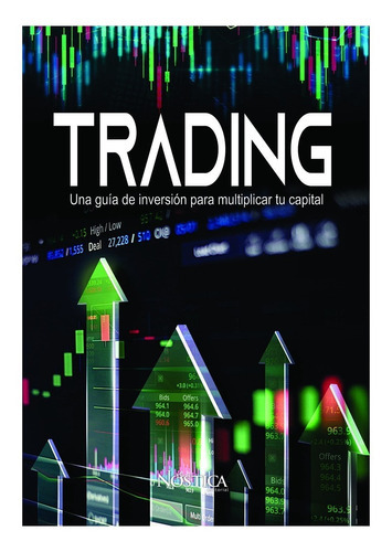 Trading, De Olcese, Bruno. Nóstica Editorial, Tapa Blanda, Edición 1 En Español, 2022